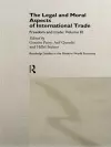 The Legal and Moral Aspects of International Trade cover