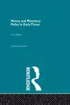 Money and Monetary Policy in Early Times cover