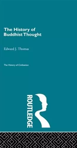 The History of Buddhist Thought cover