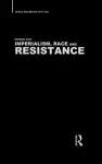 Imperialism, Race and Resistance cover