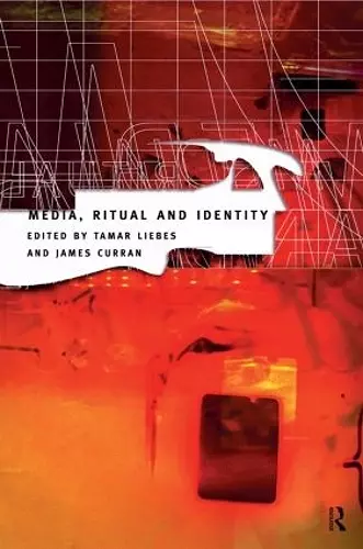 Media, Ritual and Identity cover