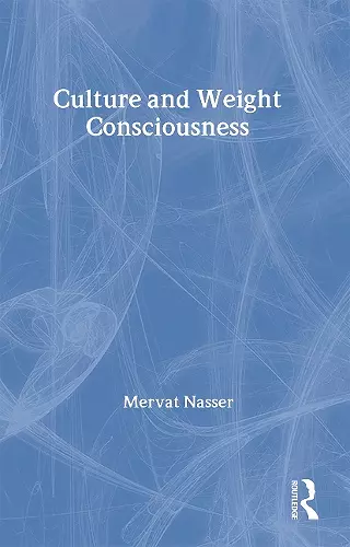 Culture and Weight Consciousness cover