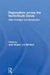 Regionalism across the North/South Divide cover