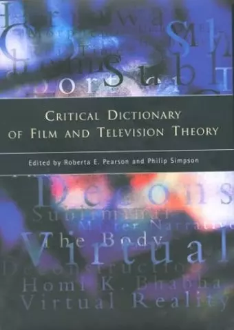 Critical Dictionary of Film and Television Theory cover