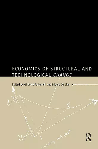 Economics of Structural and Technological Change cover