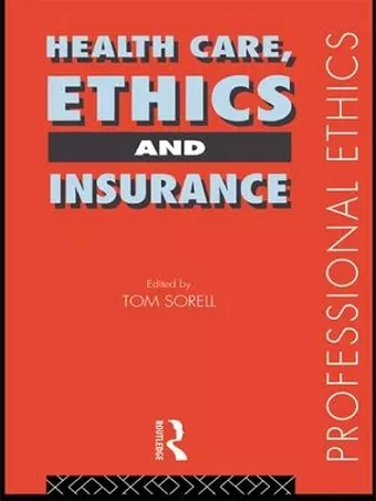 Health Care, Ethics and Insurance cover