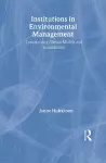 Institutions in Environmental Management cover