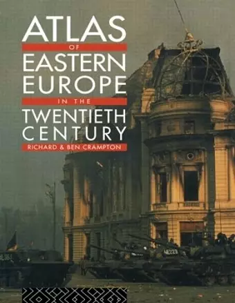 Atlas of Eastern Europe in the Twentieth Century cover