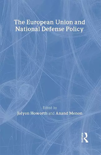 The European Union and National Defence Policy cover