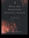 Rock Art and the Prehistory of Atlantic Europe cover