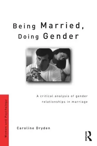 Being Married, Doing Gender cover