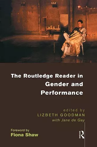 The Routledge Reader in Gender and Performance cover