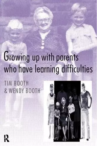 Growing up with Parents who have Learning Difficulties cover