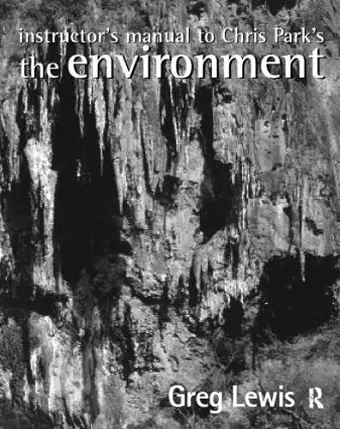 Instructor's Manual to Chris Park's The Environment cover