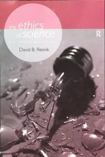 The Ethics of Science cover