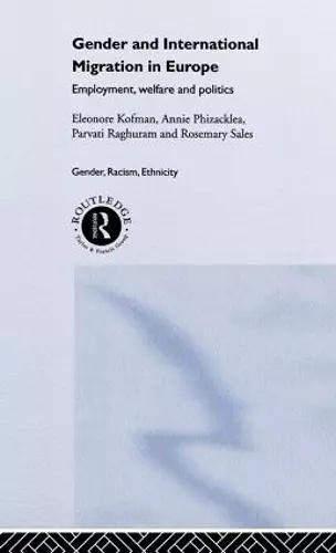 Gender and International Migration in Europe cover