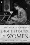 Nineteenth-Century Short Stories by Women cover