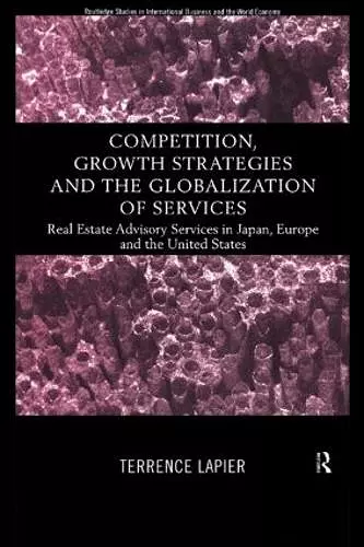 Competition, Growth Strategies and the Globalization of Services cover