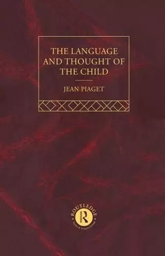 Language and Thought of the Child cover