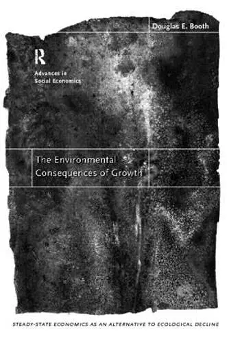 The Environmental Consequences of Growth cover