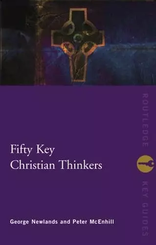 Fifty Key Christian Thinkers cover