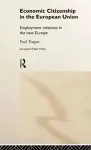 Economic Citizenship in the European Union cover