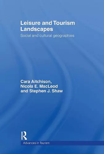 Leisure and Tourism Landscapes cover