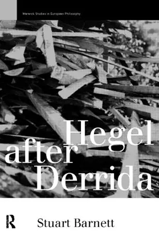 Hegel After Derrida cover