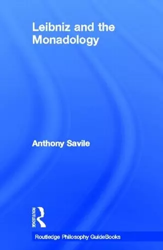 Routledge Philosophy GuideBook to Leibniz and the Monadology cover