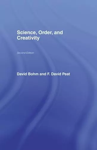 Science, Order and Creativity second edition cover