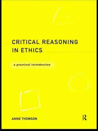 Critical Reasoning in Ethics cover