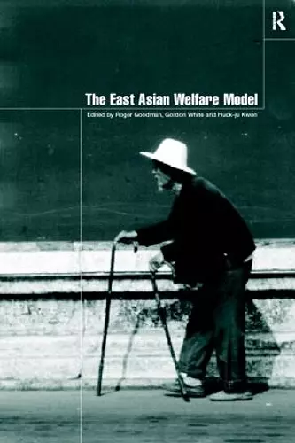 The East Asian Welfare Model cover