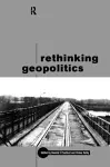 Rethinking Geopolitics cover