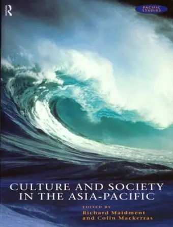 Culture and Society in the Asia-Pacific cover