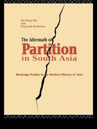 The Aftermath of Partition in South Asia cover