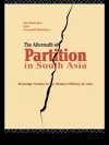 The Aftermath of Partition in South Asia cover