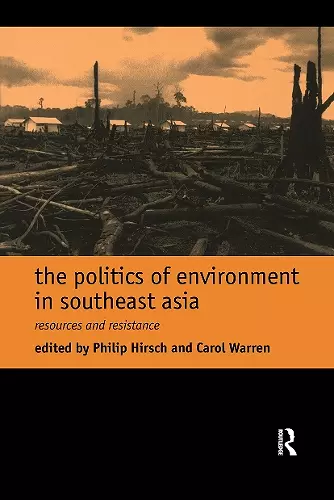 The Politics of Environment in Southeast Asia cover