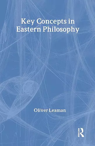 Key Concepts in Eastern Philosophy cover