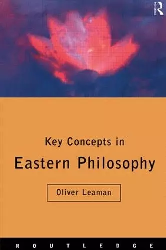 Key Concepts in Eastern Philosophy cover