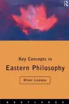 Key Concepts in Eastern Philosophy cover