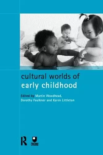 Cultural Worlds of Early Childhood cover