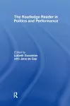 The Routledge Reader in Politics and Performance cover