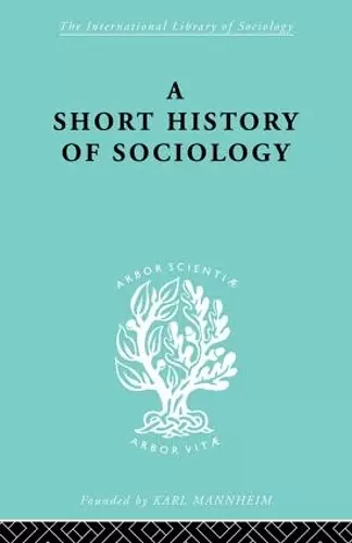 A Short History of Sociology cover