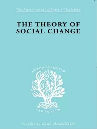 The Theory of Social Change cover