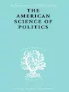 The American Science of Politics cover