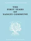The First Years of Yangyi Commune cover