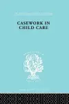 Casework in Childcare cover