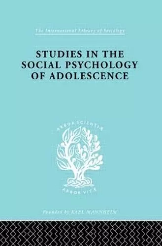 Studies in the Social Psychology of Adolescence cover