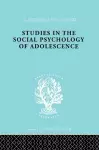 Studies in the Social Psychology of Adolescence cover