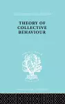 Theory of Collective Behaviour cover